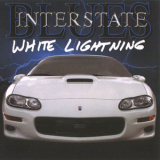 Interstate Blues - White Lightning '2003