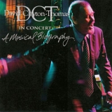 David Clayton-Thomas - In Concert - A Musical Biography '2006