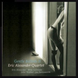 Eric Alexander Quartet - Gentle Ballads II (Japanese Edition) '2006