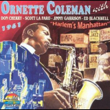 Ornette Coleman - Harlem's Manhattan '1961