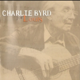 Charlie Byrd - For Louis '1999