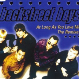 Backstreet Boys - As Long As You Love Me (The Remix) [CDM] '1997