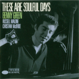 Benny Green - These Are Soulful Days '1999