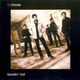 Big House - Travelin' Kind '1998