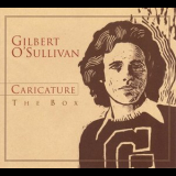 Gilbert O'Sullivan - Caricature (3CD) '2004