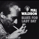Mal Waldron - Blues For Lady Day '1973