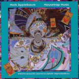 Mark Applebaum - Mousetrap Music '1996