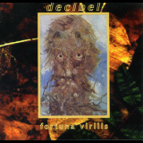 Decibel - Fortuna Virilis '1998