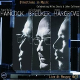 Hancock, Brecker, Hargrove - Directions In Music '2002