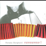 Renato Borghetti - Fandango! '2009