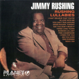 Jimmy Rushing - Rushing Lullabies '1992