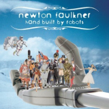 Newton Faulkner - Hand Built By Robots '2007