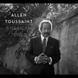 Allen Toussaint - American Tunes '2016