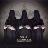 Sigh - Hangman's Hymn - Musikalische Exequien '2007