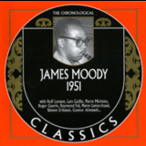 James Moody - 1951 (2005 Remastered) '1951