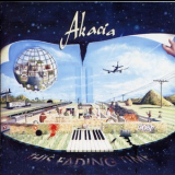 Akacia - This Fading Time '2006