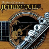 Jethro Tull - The Best Of Acoustic Jethro Tull '2007