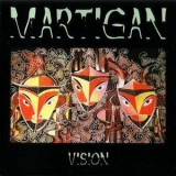 Martigan - Vision '2009