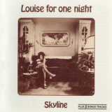 Skyline - Louise For One Night '1976