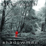 Steve Walsh - Shadowman '2005