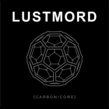 Lustmord - Carbon / core ' 2004