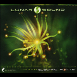 Lunar Sound - Electric Plants '2005