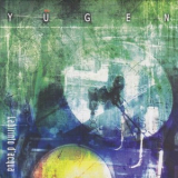 Yugen - Labirinto D'acqua '2006
