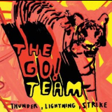 The Go! Team - Thunder, Lightning, Strike '2005
