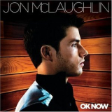 Jon Mclaughlin - Ok Now '2008
