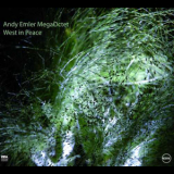 Andy Emler Mega Octet - West In Peace '2007