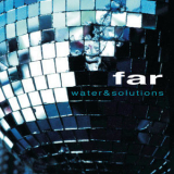 Far - Water And Solutions '1998