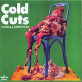 Nicholas Greenwood - Cold Cuts '1972