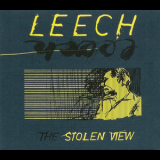Leech - The Stolen View '2008