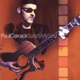 Paul Carrack - Satisfy My Soul '2000