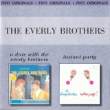 The Everly Brothers - A Date With The Everly Brothers & Instant Party '1961