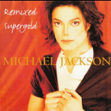 Michael Jackson - Remixed Supergold '1996