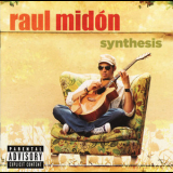 Raul Midon - Synthesis '2009