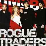 Rogue Traders - Here Come The Drums '2005