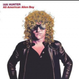 Ian Hunter - All-american Alien Boy '1976