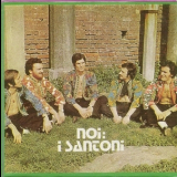 I Santoni - Noi '1972