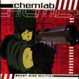 Chemlab - East Side Milita '1996