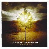 Course Of Nature - Damaged '2008