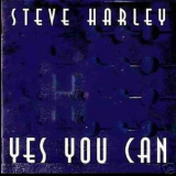 Steve Harley - Yes You Can '1993