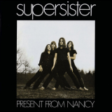 Supersister - Present From Nancy '1970