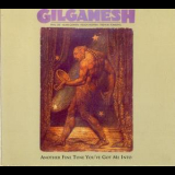 Gilgamesh - Another Fine Tune You've Got Me Into '1978