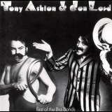 Tony Ashton & Jon Lord - First Of The Big Bands '1974