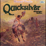 Quicksilver Messenger Service - Happy Trails '1969