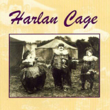 Harlan Cage - Harlan Cage '1996
