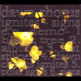 Dawn Chorus Ignites - Signs {EP} '2009