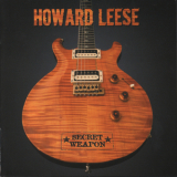 Howard Leese - Secret Weapon '2009